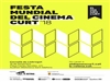 EL DIA MES CURT. Festa Mundial del Cinema Curt